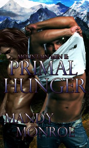 [Mountain Men 02] • Mountain Men II · Primal Hunger